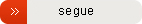segue